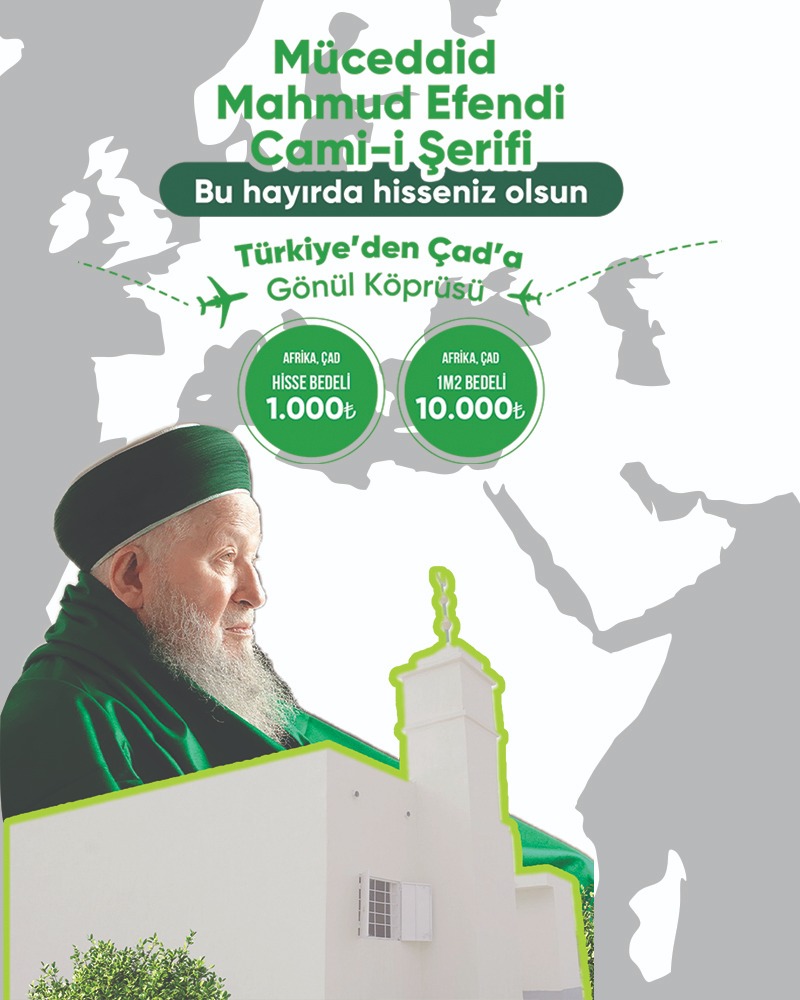 Mahmud Efendi Cami-i Şerifi Çad'da Yükseliyor !