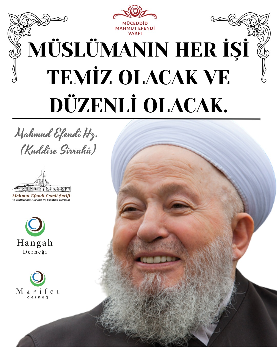 Müslümanın Her İşi Temiz ve Düzenli Olacak | Müceddid Mahmut Efendi Hazretleri Sözleri